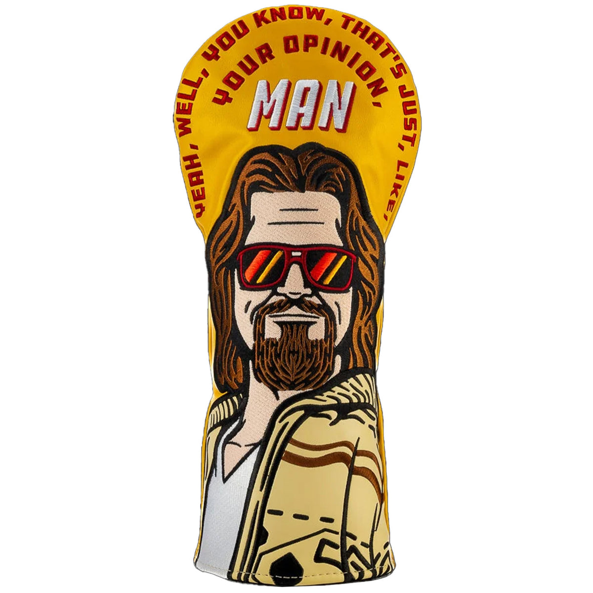 Big Lebowski Your Opinion Driver Cover