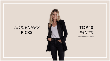 Adrienne’s Picks: Top Pants For Fall - Fairway Styles