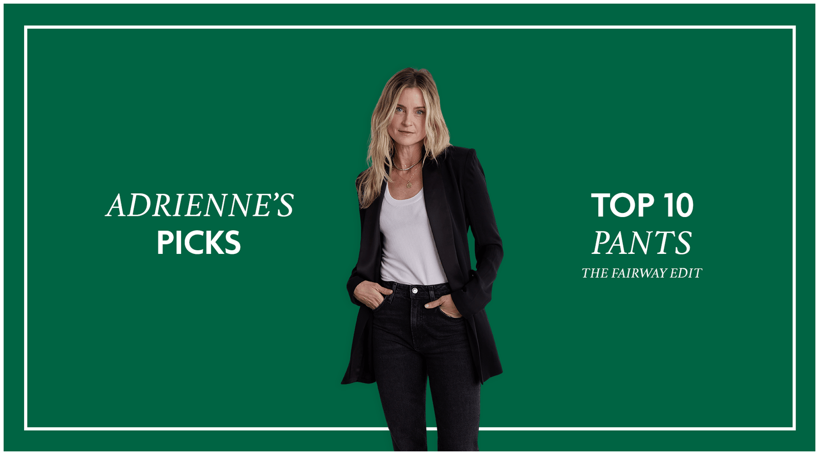 Adrienne’s Picks: Top Pants For Fall - Fairway Styles