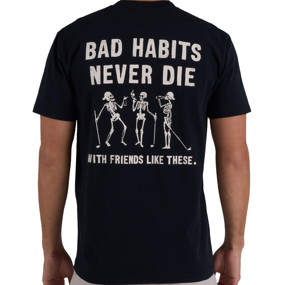 Bad Habits Never Die Graphic T-Shirt