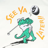 See Ya Later Tee